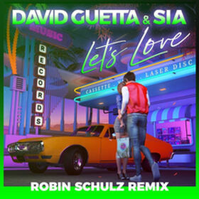 Let's Love (Robin Schulz Remix)